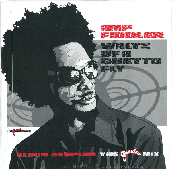 Amp Fiddler - Waltz Of A Ghetto Fly - The Genuine Mix - CD