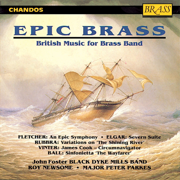 Epic Brass (British Music For Brass Band