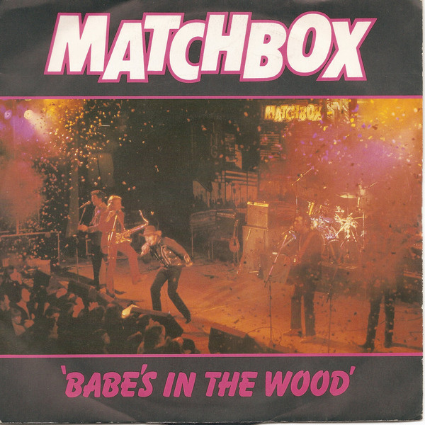Matchbox - Babe's In The Wood - Used Vinyl Record 7" image 1