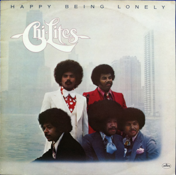 Chi-Lites - Happy Being Lonely - Used Vinyl Record image 1