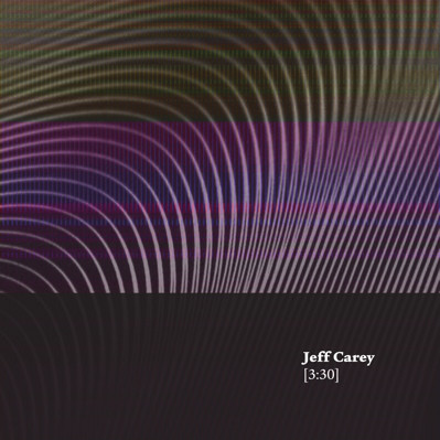 Jeff Carey - [3:30] - Used CD image 1