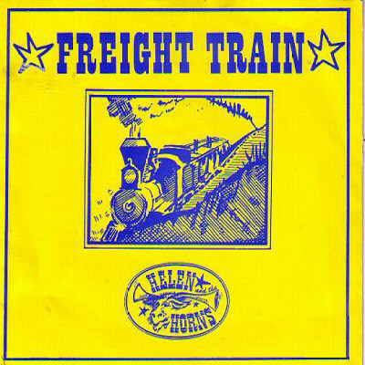Helen And The Horns - Freight Train / Pioneer Town - Used Vinyl Recor image 1