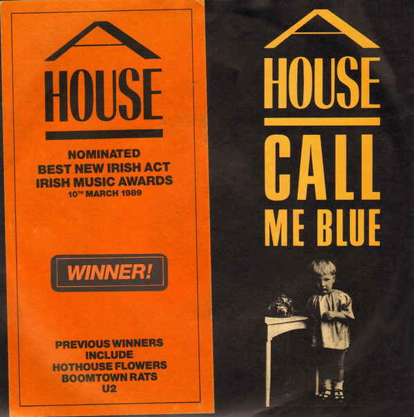 A House - Call Me Blue - Used Vinyl Record 7" image 1
