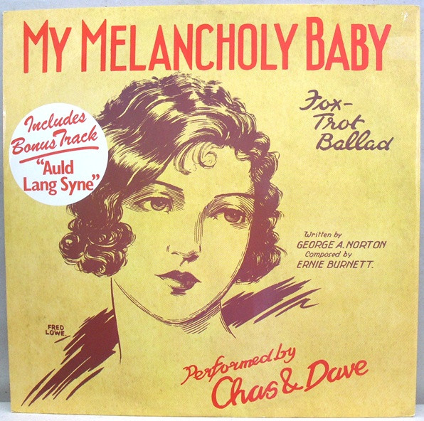 Chas And Dave - My Melancholy Baby - Used Vinyl Record 12" image 1