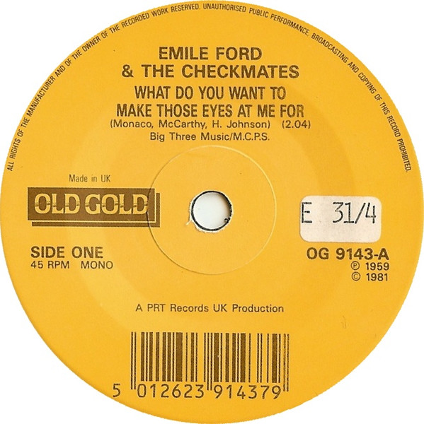 Emile Ford & The Che - What Do You Want To Make Those Eyes At Me For image 1