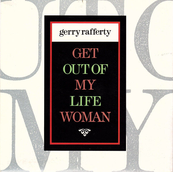 Gerry Rafferty - Get Out Of My Life Woman - Used Vinyl Record 7" image 1
