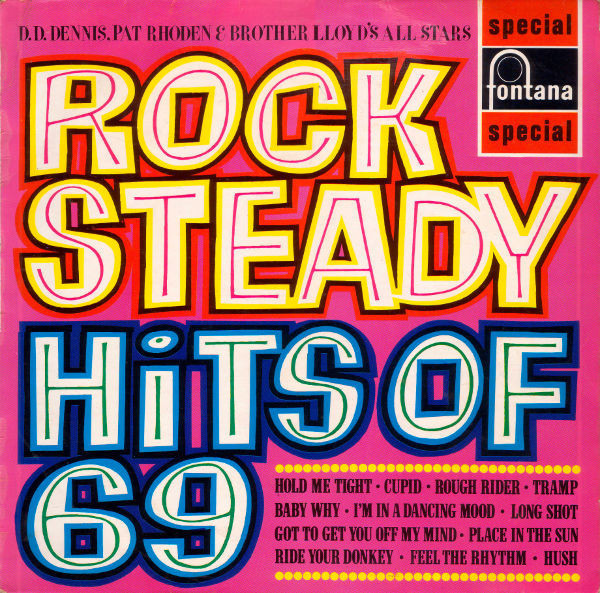 Rock Steady Hits Of 69