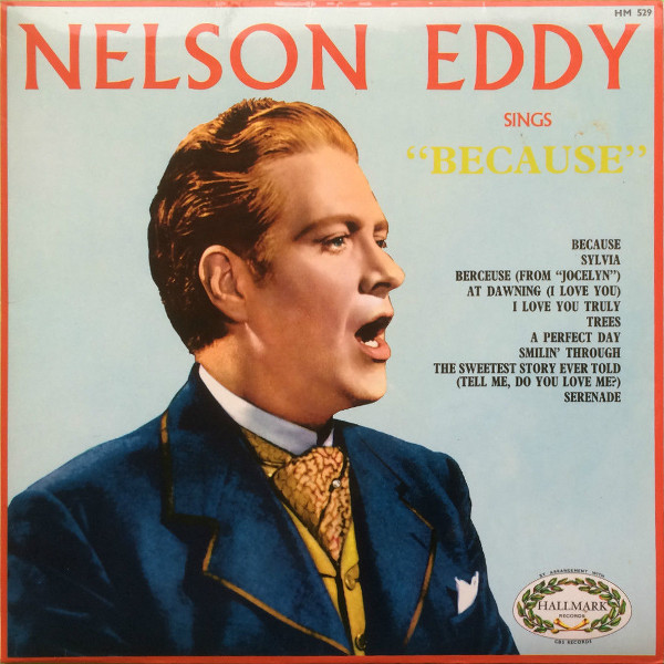 Nelson Eddy - Sings "Because" - Used Vinyl Record image 1