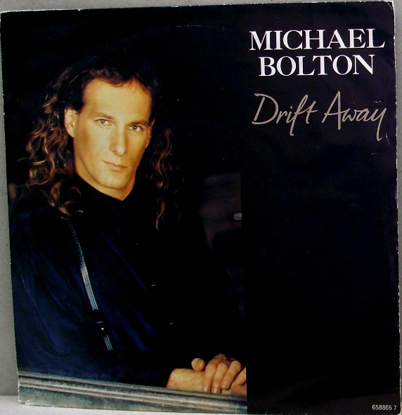 Michael Bolton - Drift Away - Used Vinyl Record 7" image 1