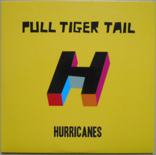 Pull Tiger Tail - Hurricanes - Used CD image 1
