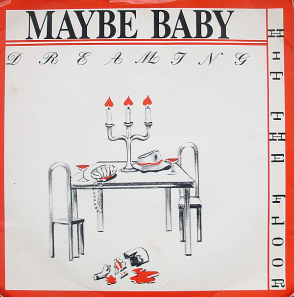 Maybe Baby - Hit The Floor / Dreaming - Used Vinyl Record 7" image 1