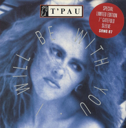 T'Pau - I Will Be With You - Used Vinyl Record 7" image 1