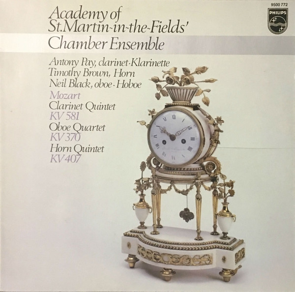 Clarinet Quintet KV 581 / Oboe Quartet KV 370 / Horn Quintet KV 407