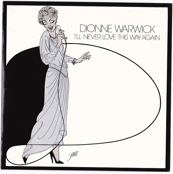 Dionne Warwick - I'll Never Love This Way Again - Used Vinyl Record 7 image 1