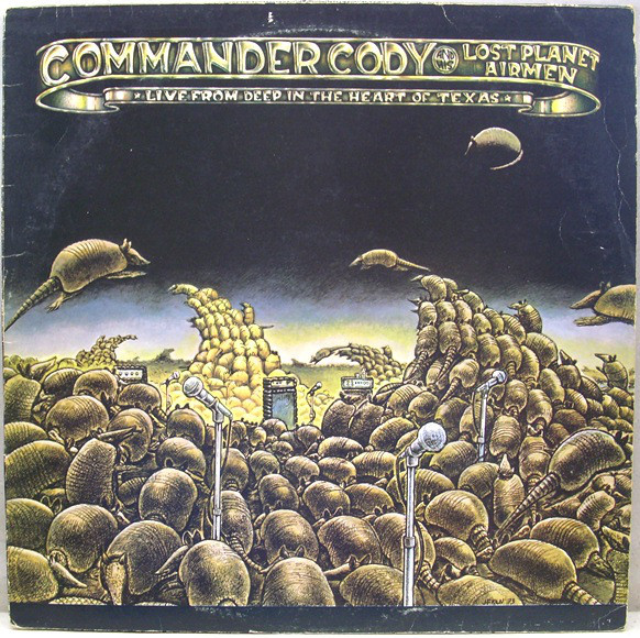 Commander Cody And H - Live From Deep In The Heart Of Texas - Used Viny image 1