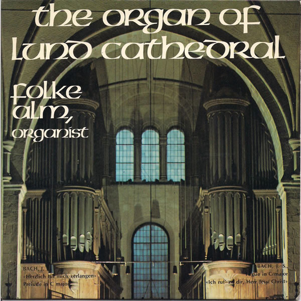 Folke Alm - Organ Of Lund Cathedral - Used Vinyl Record 7" image 1
