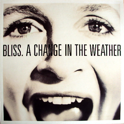 Bliss - A Change In The Weather - Used Vinyl Record image 1