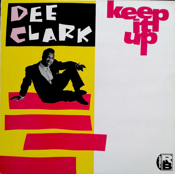 Dee Clark - Keep It Up - Used Vinyl Record image 1