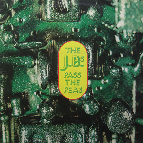 J.B.'s - Pass The Peas - Used Vinyl Record image 1