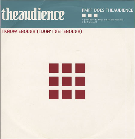 audience - I Know Enough (I Don't Get Enough) - PMFF Does - Used image 1
