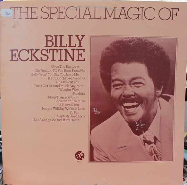 The Special Magic Of Billy Eckstine