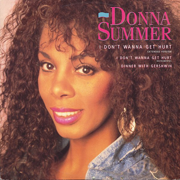Donna Summer - I Don't Wanna Get Hurt - Used Vinyl Record 12" image 1