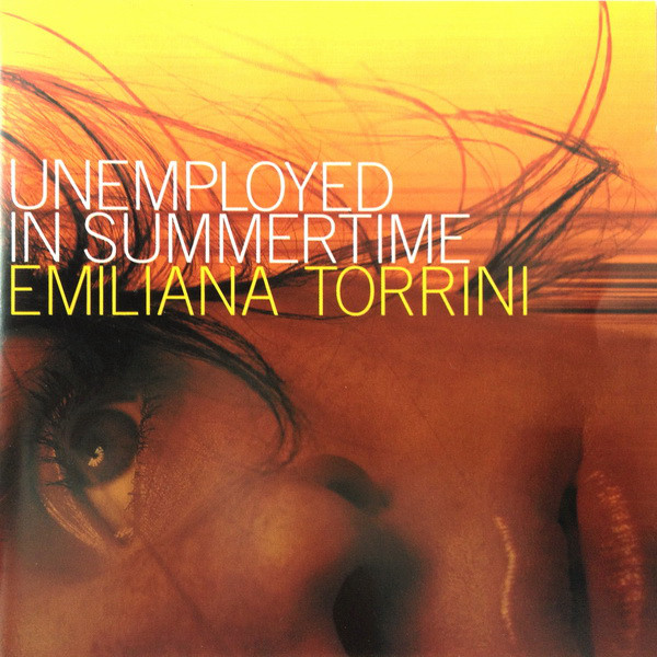 Unemployed In Summertime