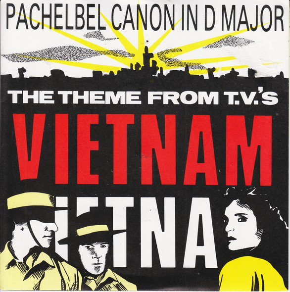 Canon In D Major (Theme From Tv's Vietnam Vietnam)