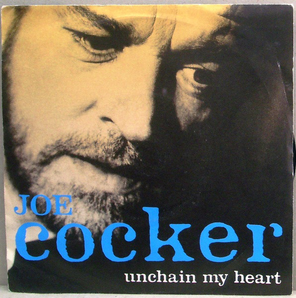Joe Cocker - Unchain My Heart - Used Vinyl Record 7" image 1