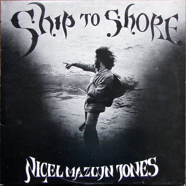 Nigel Mazlyn Jones - Ship To Shore - Used Vinyl Record image 1