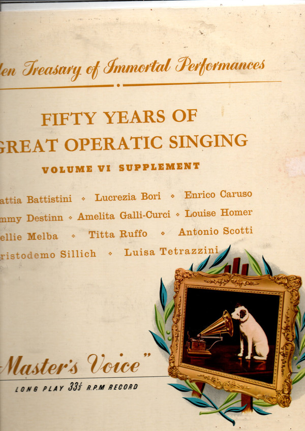 Fifty Years Of Great Operatic Singing Voume VI: Supplement