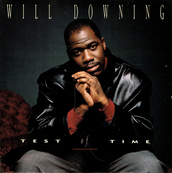 Will Downing - Test Of Time - Used Vinyl Record 7" image 1