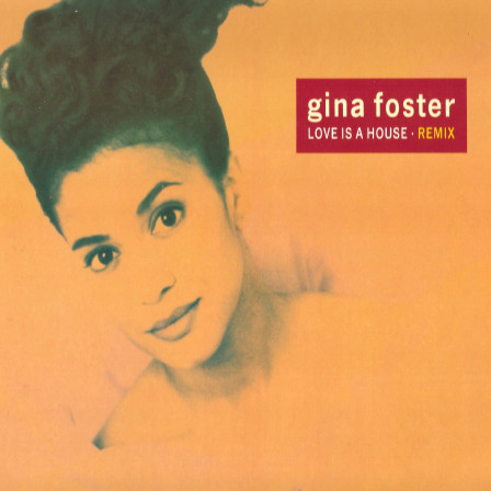 Gina Foster - Love Is A House (Remix) - Used Vinyl Record 12" image 1