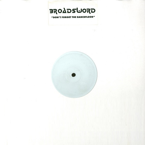 Broadsword - Don't Forget The Dancefloor - Used Vinyl Record 12" image 1