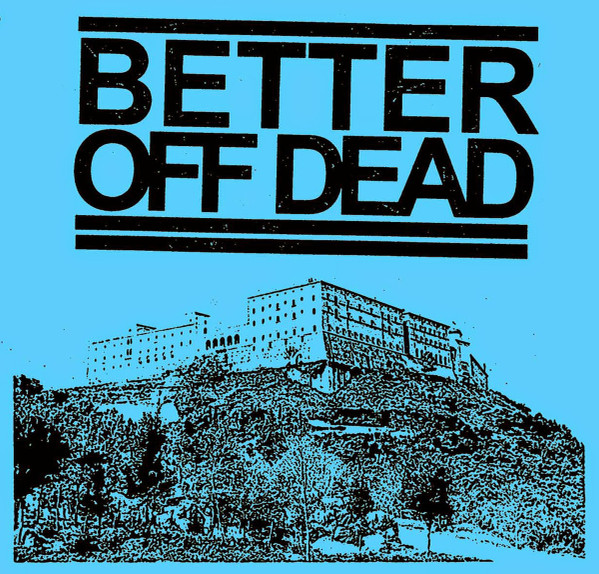 Better Off Dead - Cracked ep - Vinyl Record 7" image 1