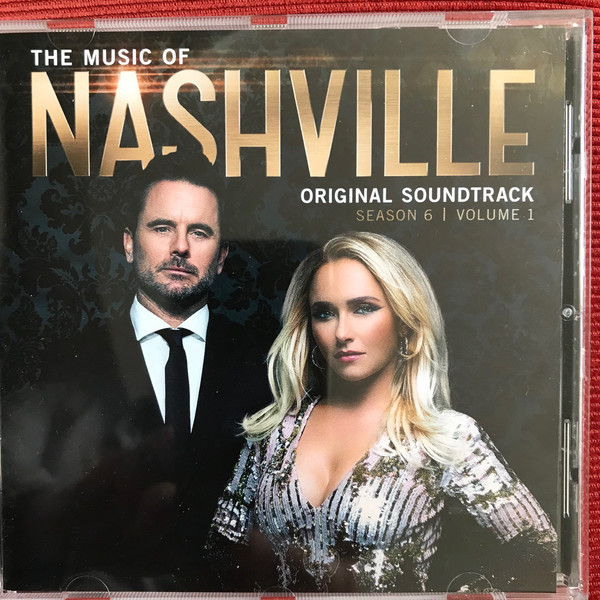 The Music Of Nashville: Original Soundtrack (Season 6 | Volume 1)