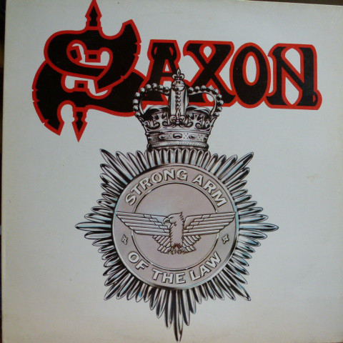 Saxon - Strong Arm Of The Law - Used Vinyl Record image 1