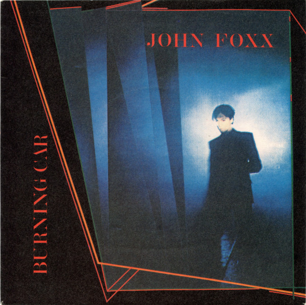 John Foxx - Burning Car - Used Vinyl Record 7" image 1