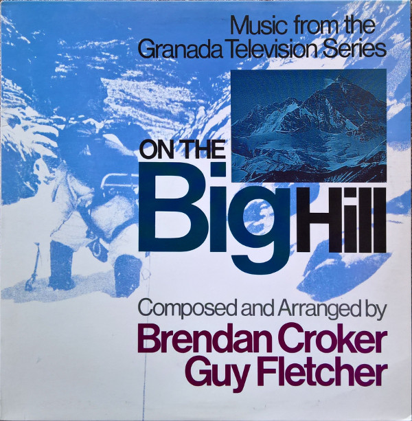 Brendan Croker - On The Big Hill - Used Vinyl Record image 1