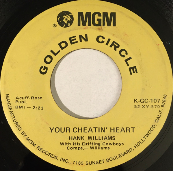 Your Cheatin' Heart / Lovesick Blues