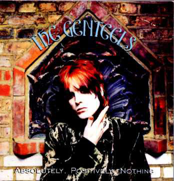 Genteels - Absolutely, Positively, Nothing - Used CD image 1