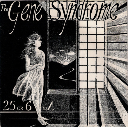 Gene Syndrome - 25 Or 6 To 4 - Used Vinyl Record 7" image 1