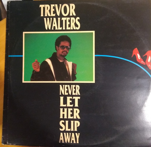 Trevor Walters - Never Let Her Slip Away - Used Vinyl Record 12" image 1