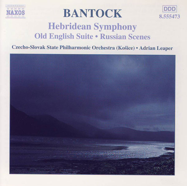 Hebridean Symphony • Old English Suite • Russian Scenes