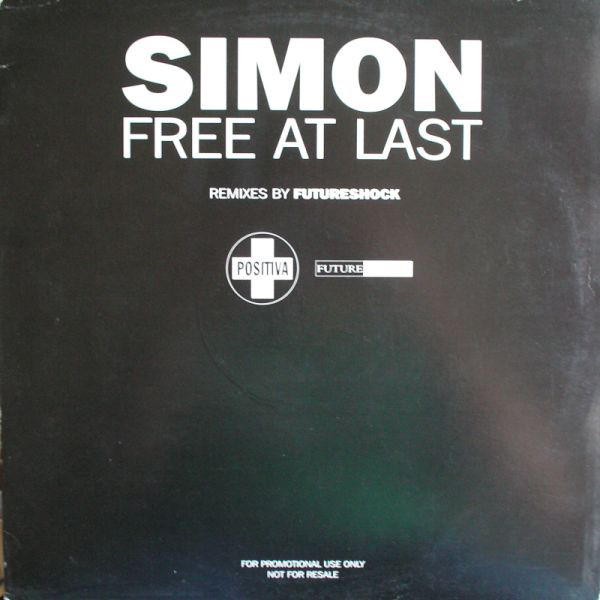 Free At Last (Remixes By Futureshock)