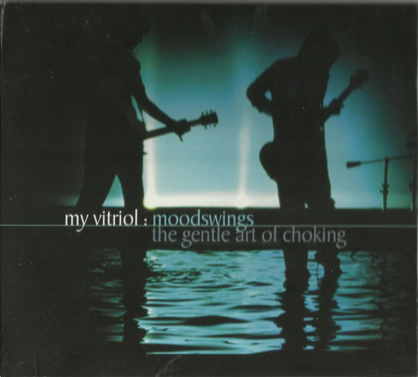 My Vitriol - Moodswings : The Gentle Art Of Choking - Used CD image 1
