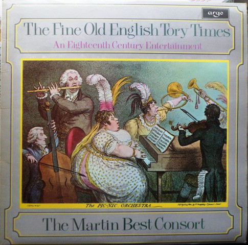 Martin Best Consort - Fine Old English Tory Times (An Eighteenth Centur image 1