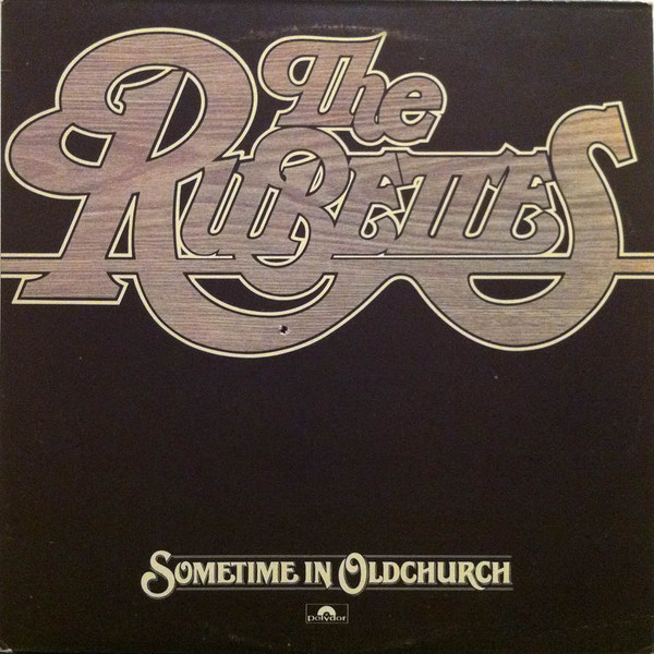Rubettes - Sometime In Oldchurch - Used Vinyl Record image 1