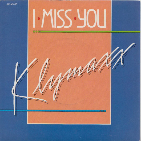 Klymaxx - I Miss You - Used Vinyl Record 7" image 1