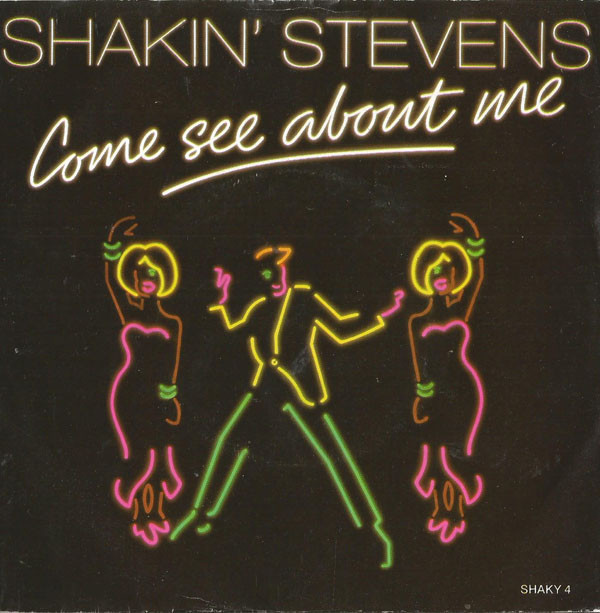 Shakin' Stevens - Come See About Me - Used Vinyl Record 7" image 1